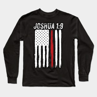 Joshua 1:9 Long Sleeve T-Shirt